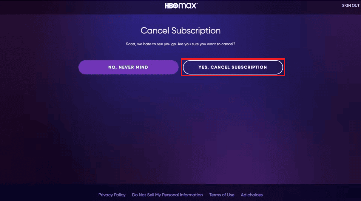 Infine, fai clic sull'opzione SÌ, ANNULLA ABBONAMENTO.