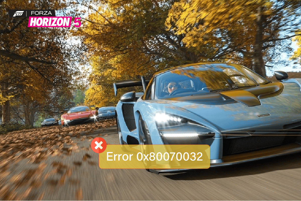 Windows 10에서 0x80070032 Forza Horizon 5 오류 수정