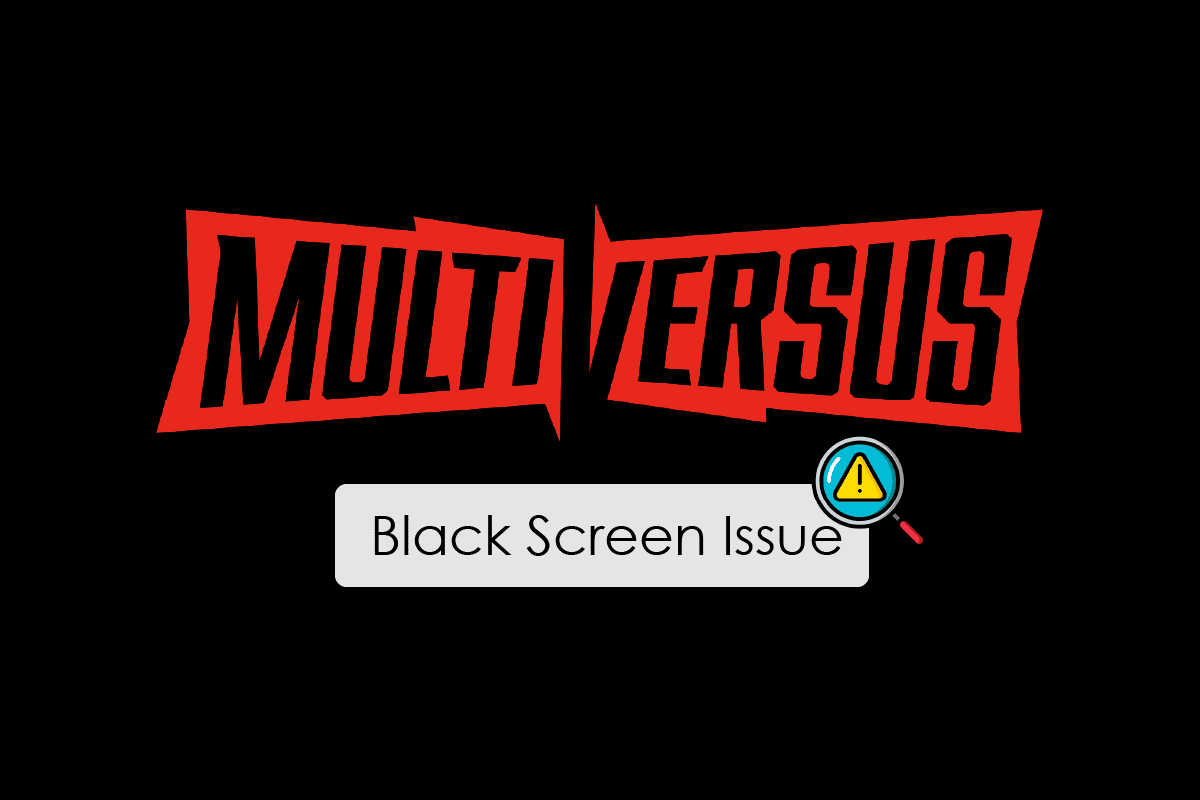 修復 Windows 10 中的 MultiVersus 黑屏問題