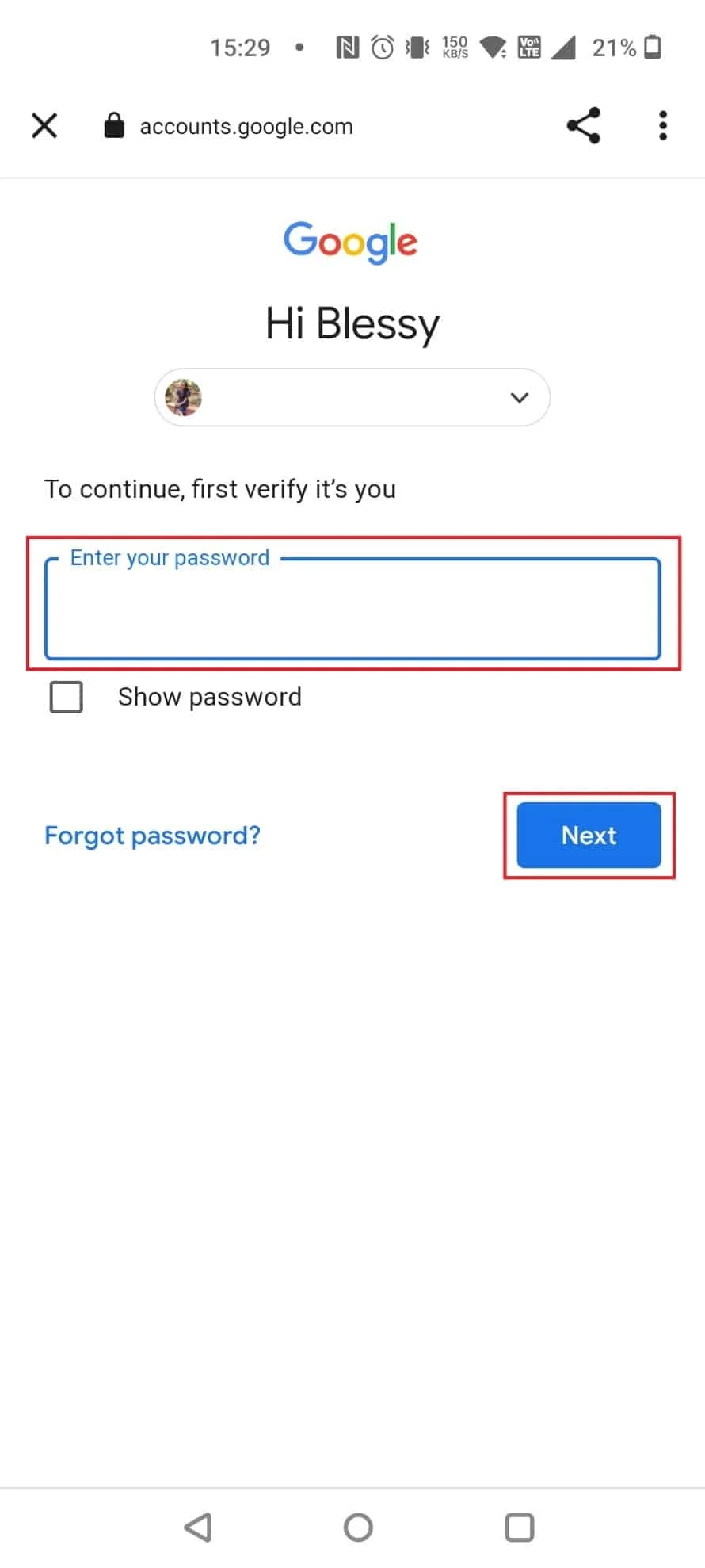 ป้อนรหัสผ่านของคุณแล้วแตะถัดไป | จะเกิดอะไรขึ้นถ้าคุณจำรหัสผ่าน Gmail ไม่ได้