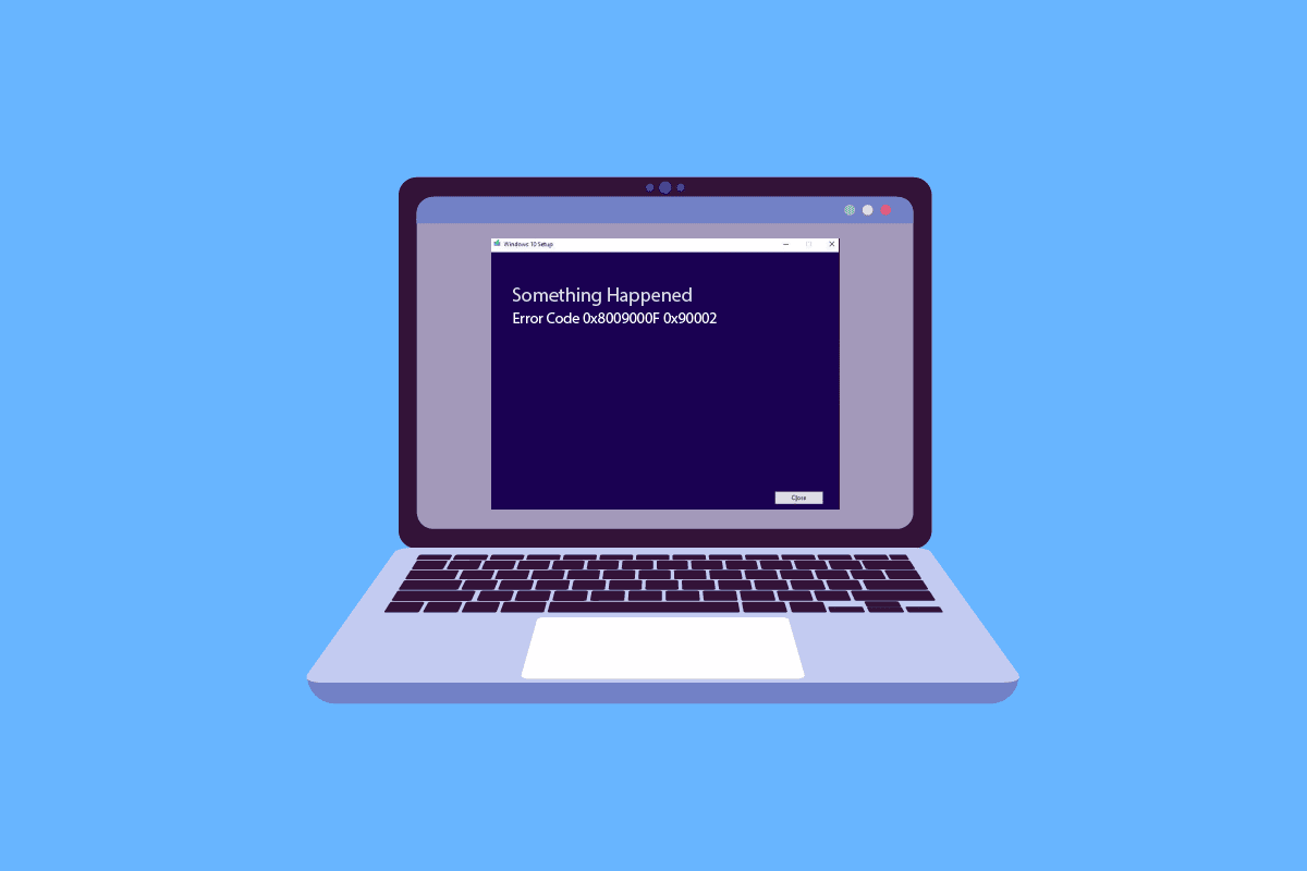 Correggi il codice di errore 0x8009000f 0x90002 in Windows 10