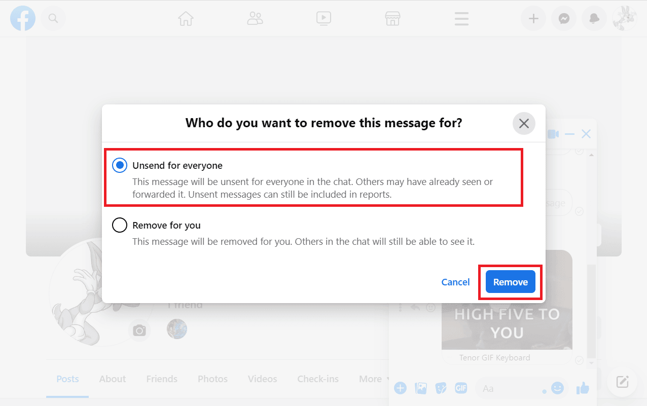Scegli Annulla invio per tutti e fai clic su Rimuovi nel prompt | non inviare GIF su Messenger