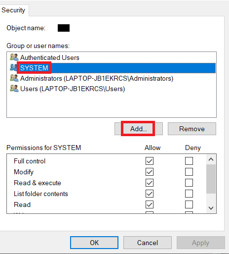 sélectionnez SYSTÈME et cliquez sur Ajouter. Correction de l'erreur d'installation OBS dans Windows 10