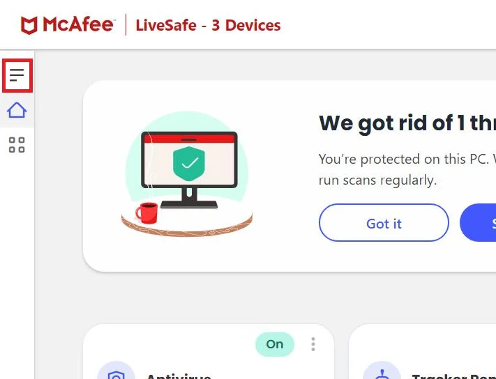 Gezinme Merkezi'ne erişmek için McAfee penceresinin sol üst köşesindeki hamburger simgesini tıklayın.