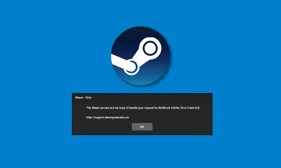 Исправить ошибку Steam 53 в Windows 10