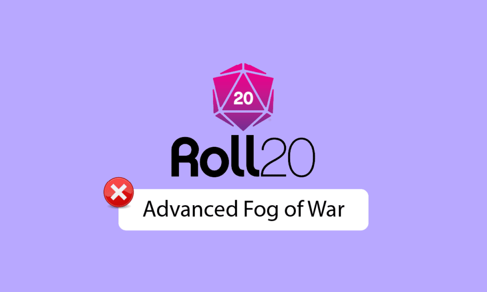 Roll20 Advanced Fog of War Çalışmıyor Düzeltme