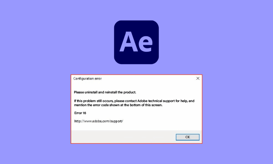 修复 Windows 10 中的 Adobe After Effects 错误 16