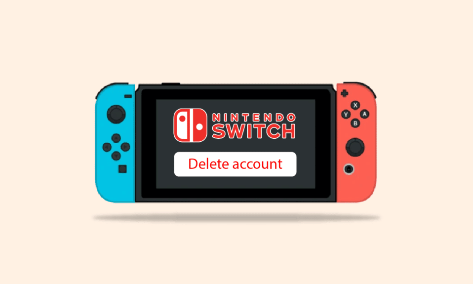 Nintendo Switchアカウントを削除する方法