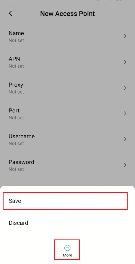 위에서 언급한 모든 필드를 작성한 후 하단에서 더보기 - 저장을 탭합니다. Boost Mobile Towers를 업데이트하는 방법 | | 5G로 전환하는 부스트입니다.