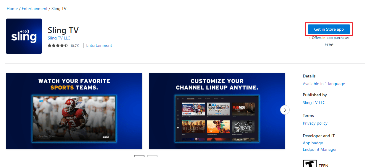 انقر فوق Get in Store app. إصلاح خطأ Sling TV 4310