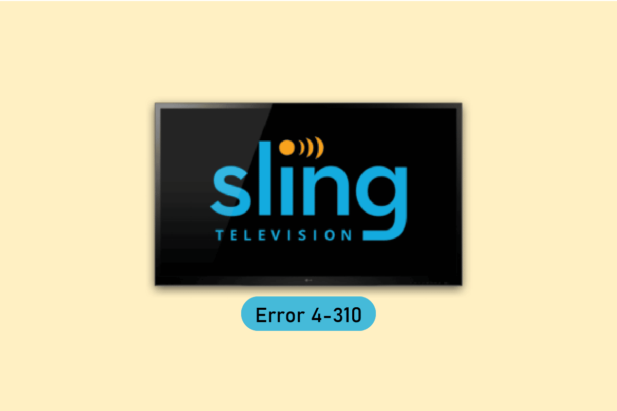 Correggi l'errore Sling TV 4 310