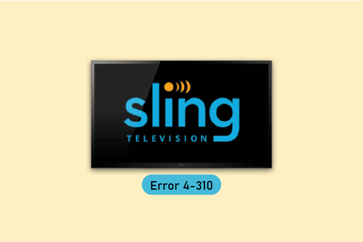 Sling TV 오류 4 310 수정