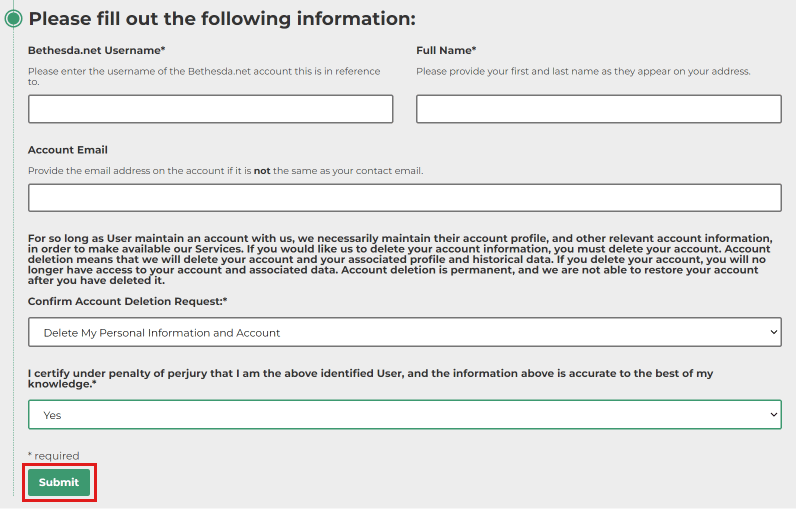 Bethesda 사용자 이름, 전체 이름 및 이메일을 입력하고 내 개인 정보 및 계정 삭제를 선택하고 예를 선택하고 제출을 클릭합니다.