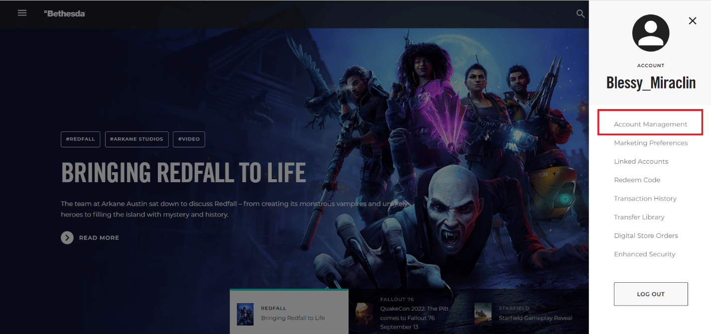 오른쪽 상단에서 사용자 이름을 클릭하고 계정 관리 | Bethesda 계정을 삭제하는 방법