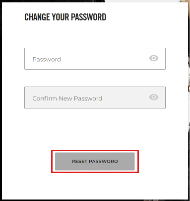 Digite uma nova senha, confirme a nova senha e clique em RESET PASSWORD.