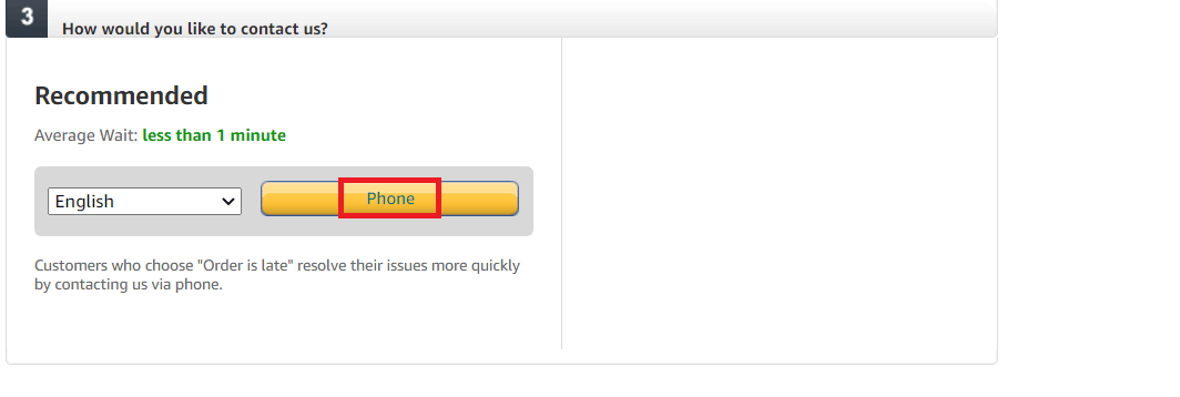 clique em Telefone. O que fazer quando a Amazon diz que o pedido ainda não foi enviado