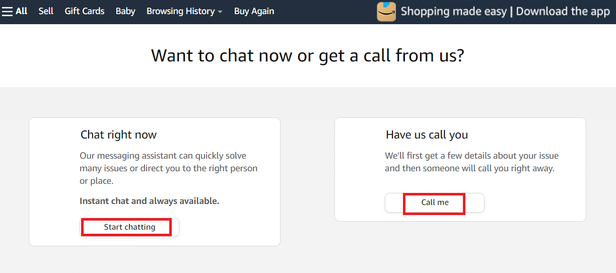 comece a conversar ou selecione me ligue. O que fazer quando a Amazon diz que o pedido ainda não foi enviado