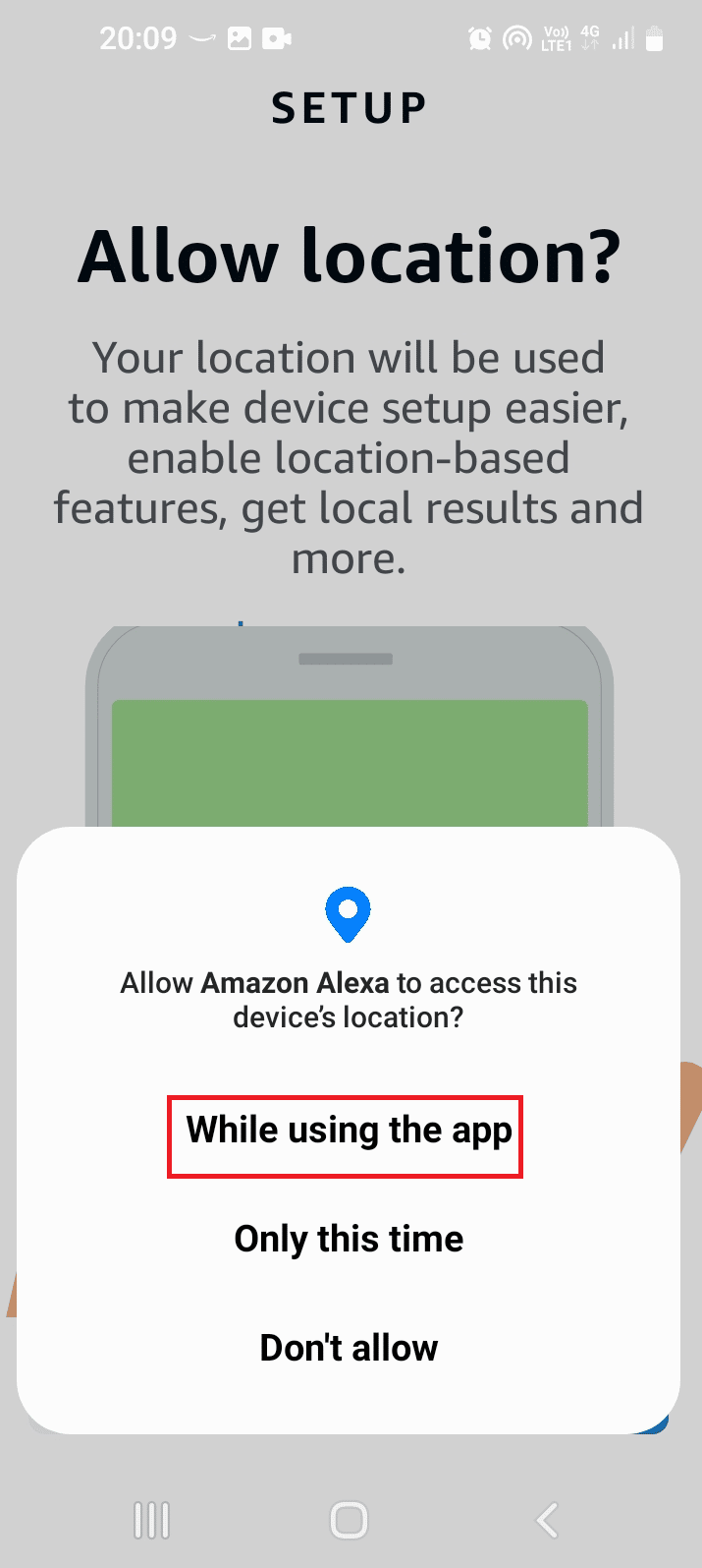 Tippen Sie auf die Option Während der Verwendung dieser App. Fehlerbehebung bei Alexa Echo