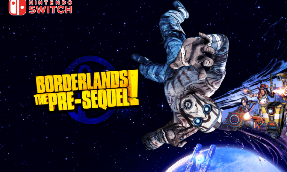 Nintendo Switch Borderlands Pre Sequel Shift 코드: 지금 사용