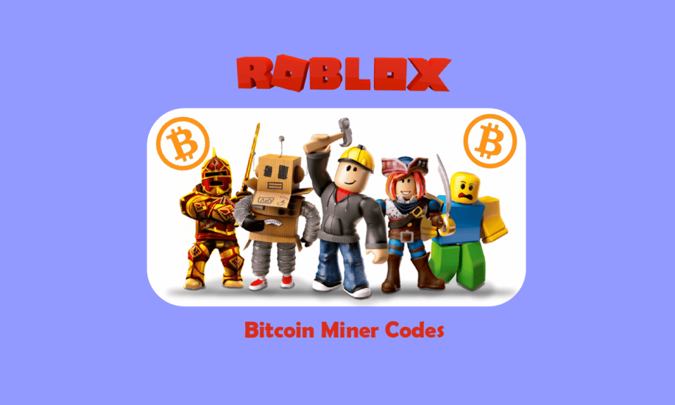 Список кодов Roblox Bitcoin Miner: активируйте сейчас