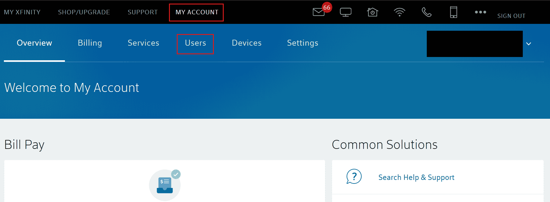 انقر فوق حسابي - علامة التبويب المستخدمون | لماذا لا يعمل تطبيق Xfinity