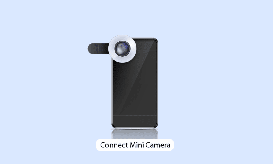 Como você conecta sua mini câmera ao seu telefone