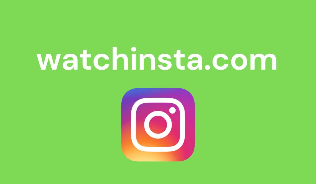 Watchinsta