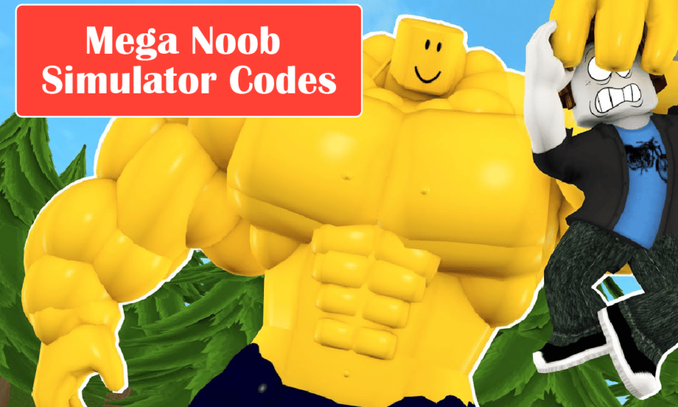 Mega Noob Simulator のすべての Roblox コード: 今すぐ引き換える