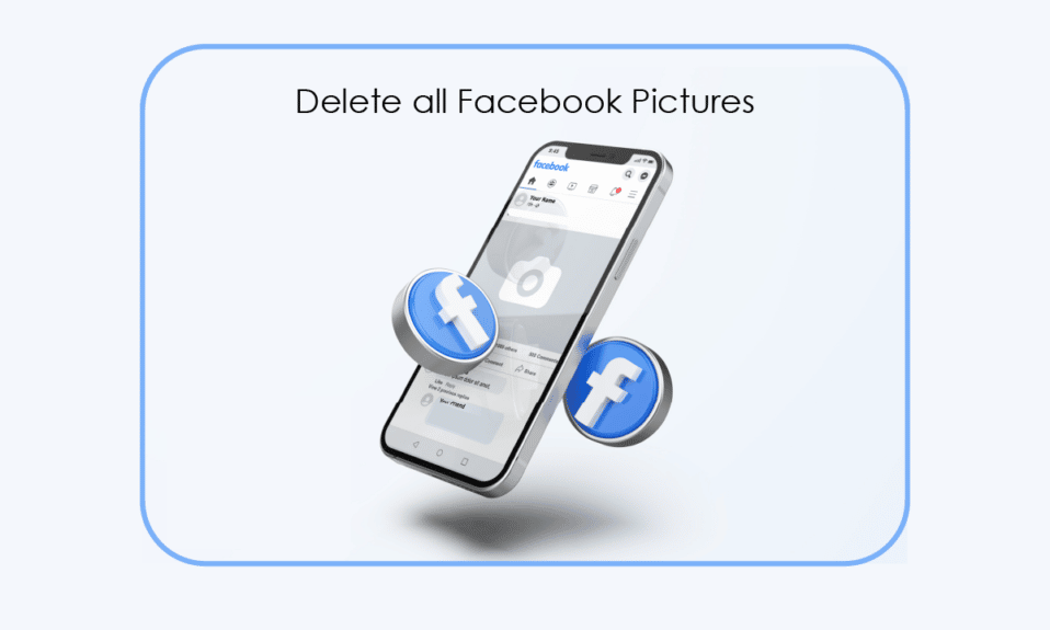 如何删除所有 Facebook 图片