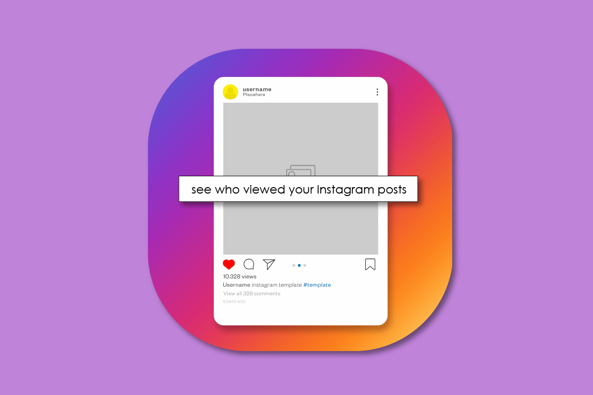 Come vedere chi ha visualizzato i tuoi post su Instagram | guarda l'Instagram di qualcuno a loro insaputa