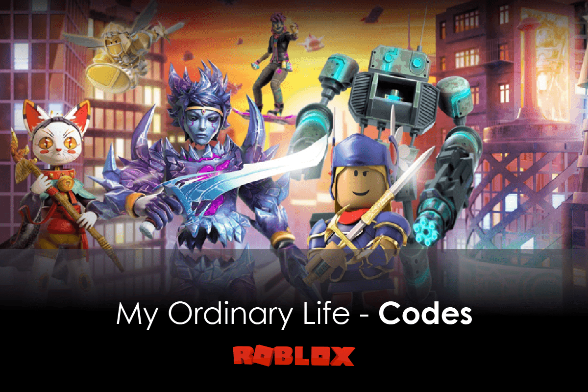 รหัสเพลง My Ordinary Life Roblox: แลกตอนนี้