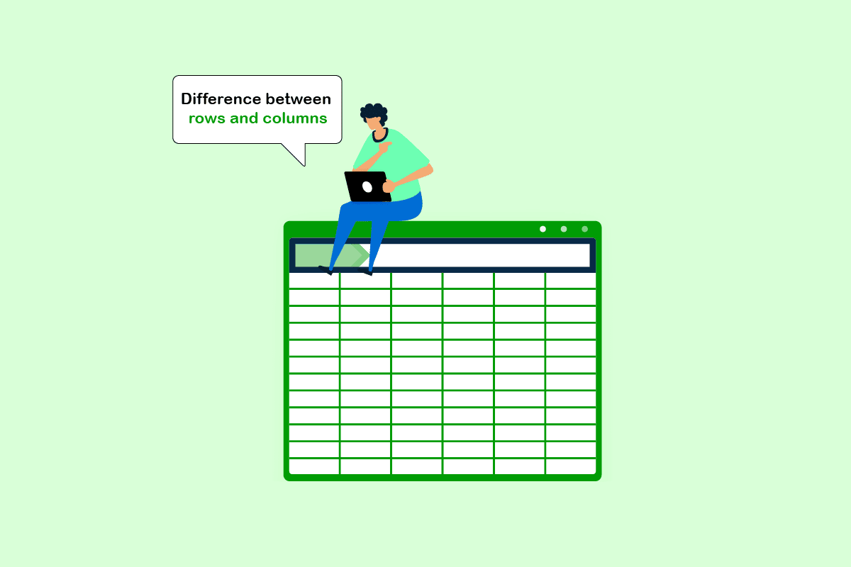 Excel'de Satırlar ve Sütunlar Arasındaki Fark