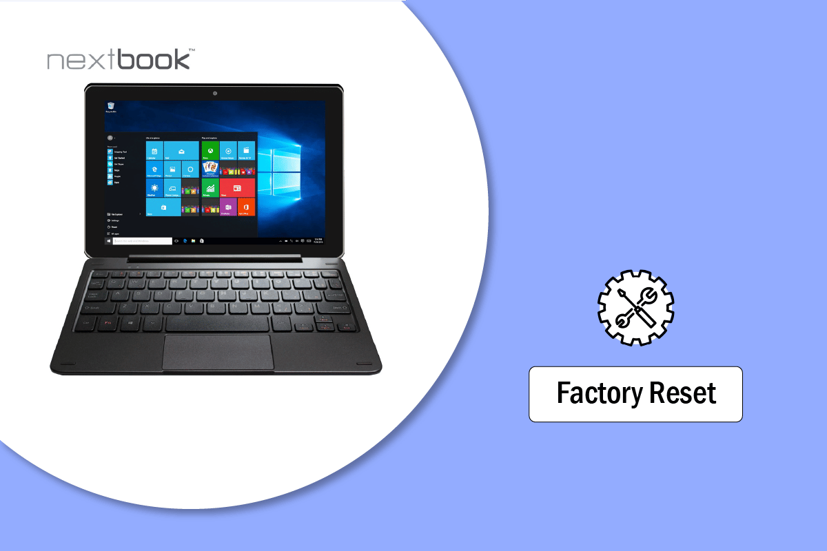 如何将我的 Nextbook 笔记本电脑恢复出厂设置