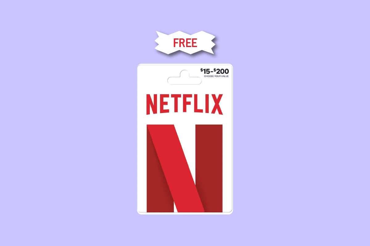 Comment obtenir un code de carte-cadeau Netflix gratuit