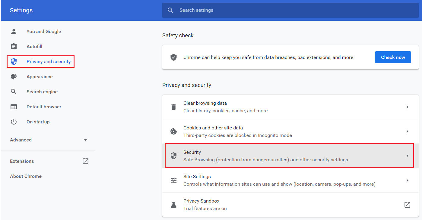 Gizlilik ve güvenlik'i seçin ve Chrome ayarlarında Güvenlik seçeneğine tıklayın