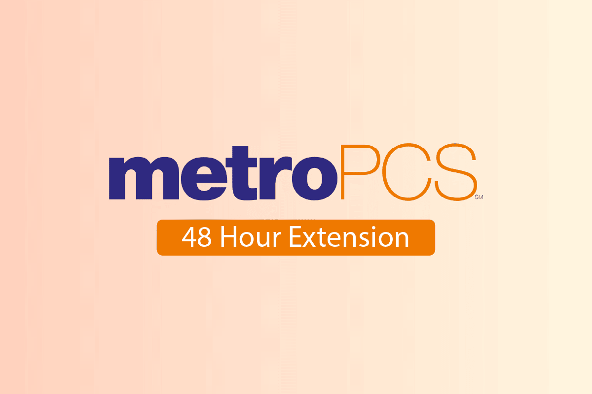 ¿Puede obtener una extensión de 48 horas en MetroPCS?