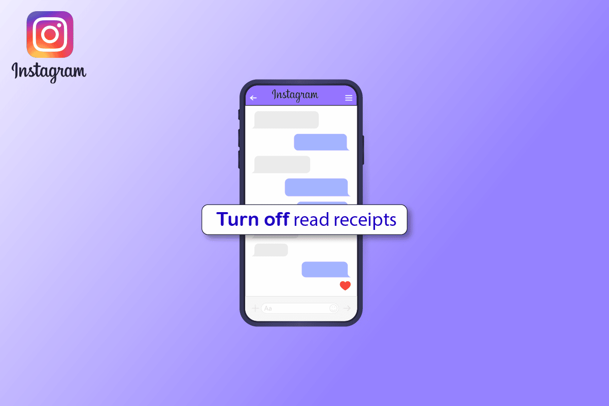 Comment désactiver les reçus de lecture sur Instagram