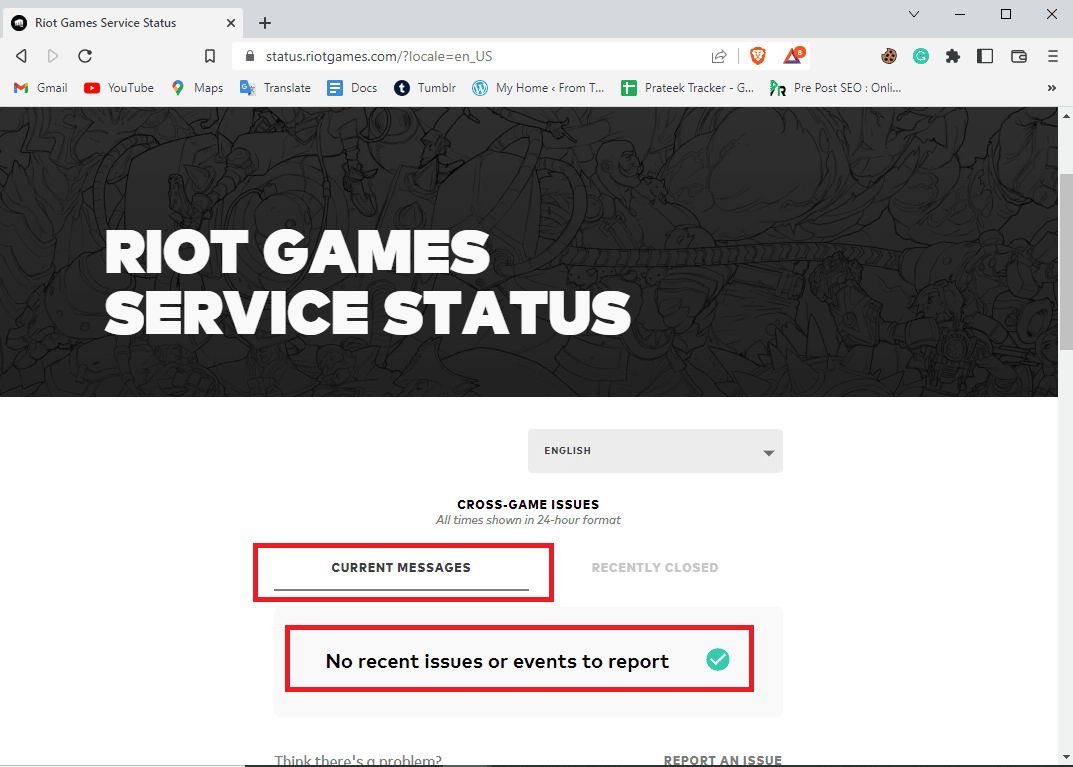 Localice la opción Mensajes actuales y vea si hay algún problema con el servidor del juego. Cómo corregir el error de inicio de sesión de LoL Wild Rift 10003
