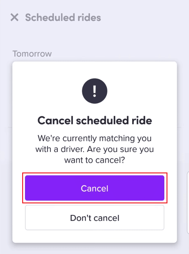 tocca Annulla dal popup di conferma | Come annullare Lyft Ride
