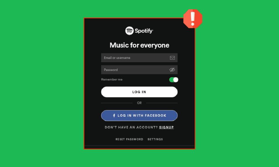 Spotify Giriş Yapılamıyor Hatasını Düzeltmenin 10 Yolu
