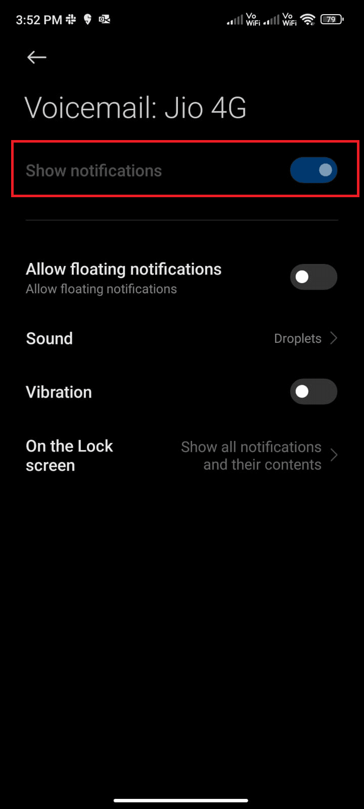 تحقق مما إذا كان خيار إظهار الإشعارات مفعلاً. إصلاح البريد الصوتي Samsung Galaxy 5 لا يعمل
