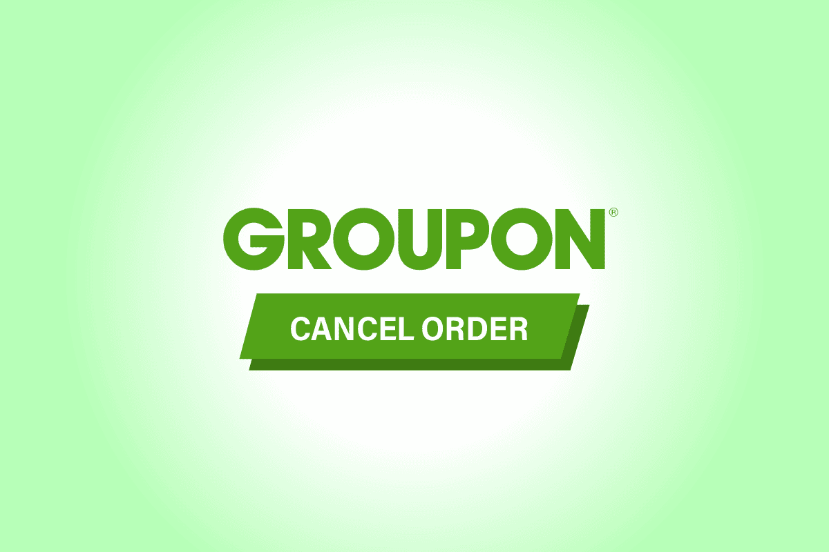 Jak anulować zamówienie Groupon | dolarów