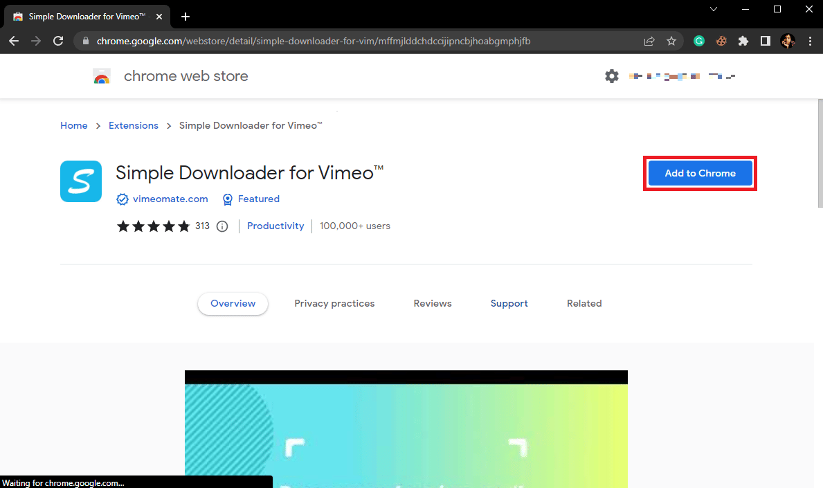 單擊添加到 chrome 按鈕。最好的 Vimeo 到 MP4 轉換器工具