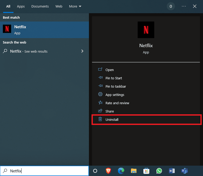 clique em Desinstalar. 17 maneiras de consertar o Netflix que não está funcionando na Virgin Media