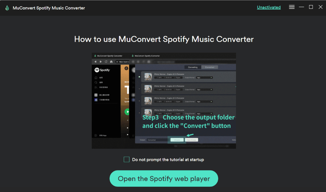 Führen Sie das Programm auf Ihrem PC aus. So laden Sie Spotify-Songs ohne Premium herunter