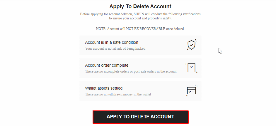 Haga clic en la opción Aplicar para eliminar cuenta. Cómo eliminar una cuenta de SHEIN