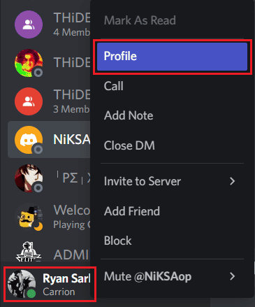 من حساب Discord الخاص بك ، انقر بزر الماوس الأيمن على أيقونة مستخدم الفتنة المطلوبة وانقر على الملف الشخصي