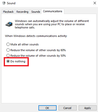 Di bawah Ketika Windows mendeteksi opsi aktivitas komunikasi, pilih opsi Jangan lakukan apa pun. Cara Menghentikan Skype dari Membisukan Suara Lain