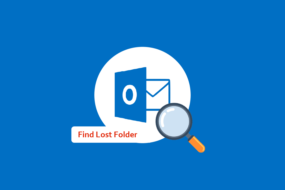 Comment trouver un dossier perdu dans Outlook