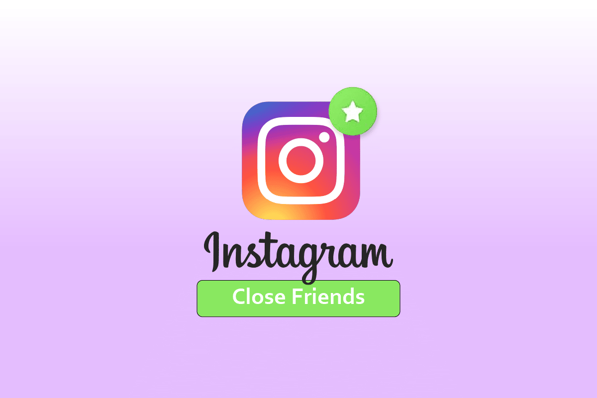 Instagramで親しい友達リストを作成する方法